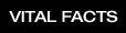 Vital Facts
